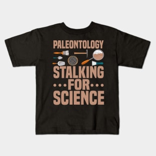 Paleontologist Paleontology Stalking Fathers Day Gift Funny Retro Vintage Kids T-Shirt